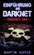 Einfuhrung ins Darknet - Darknet ABC (German, Paperback): Martin Hoffer