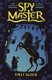 Spy Master: First Blood - Book 1 (Paperback): Jan Burchett, Sara Vogler
