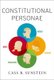 Constitutional Personae - Heroes, Soldiers, Minimalists, and Mutes (Hardcover): Cass R. Sunstein