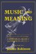 Music and Meaning (Paperback, New): Jenefer Robinson