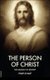 The Person of Christ - The Miracle of History (Hardcover): Philip Schaff
