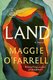Land (Paperback, Large Print Edition): Maggie O'Farrell