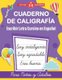 Cuaderno de Caligrafia. Escribir Letra Cursiva en Espanol para Ninos y Adultos (Spanish Edition) - Cursive Handwriting Workbook...