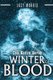 This Rotten World - Winter of Blood (Paperback): Jacy Morris