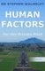 Human Factors for the Private Pilot (Paperback): Stephen Walmsley