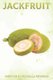 Jackfruit - Fun Facts on Fruits and Vegetables 51 (Paperback): Michelle Hawkins