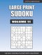 Large Print Sudoku - Easy Large Print Sudoku Volume 11 (Large print, Paperback, Large type / large print edition): Lyfepyle...