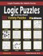 Activity Book Logic Puzzles - 500 Medium Variety Puzzles (Sudoku, Fillomino, Battleships, Calcudoku, Binary Puzzle,...