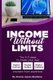 Income Without Limits - The A-Z Steps To Create Your Own Digital Courses, Guides, Training (Paperback): Dorcas Ayesu-Boahene