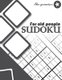 Sudoku for old people - +100 relaxing, fun, classic puzzles perfect for adults (easy to hard ), very large (8.5x11 in), Easy to...