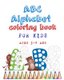 ABC Alphabet Coloring book - For Kids Ages 3-8 Ans N/B (Paperback): Home Book