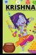 Krishna - Birth & Childhood Days Stories of Lord Krishna - : Indian mythological stories of Krishna (Paperback): Manjappa W