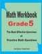 Math Workbook Grade 5 - The Most Effective Exercises and Practice Math Questions (Paperback): Michael Smith, Elise Baniam