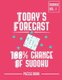 Today's Forecast 100 Percent Chance of Sudoku Puzzle Book Volume 1 - 200 Challenging Puzzles (Paperback): Andre Tobisch