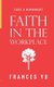 Take a Moment - Faith in the Workplace (Paperback): Frances Yu