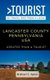 Greater Than a Tourist- Lancaster County Pennsylvania USA - 50 Travel Tips from a Local (Paperback): Michael C Upton