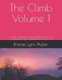 The Climb - A Heart-Centered Christian Guided Journal, Find Contentment, Purpose and Direction for your Life (Paperback):...
