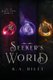 Seeker's World, Books 1-3 - A Young Adult Fantasy (Paperback): K. A. Riley