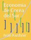 Economia de Corea del Sur (Spanish, Paperback): Ivan Kushnir