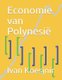 Economie van Polynesie (Dutch, Paperback): Ivan Koesjnir