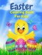 Easter Coloring Book for Kids - Easter Egg Coloring Book For Toddlers - Coloring Books for Kids Ages 4-8 (Paperback): Shahidul...