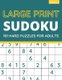 Large Print Sudoku - 101 Hard Sudoku Puzzles For Adults, One Puzzle Per Page (Volume: 5) (Large print, Paperback, Large type /...