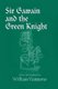 Sir Gawain and the Green Knight (Paperback, Revised Edition): William Vantuono