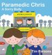 Paramedic Chris: A Sorry Bully (Hardcover): Tim Parsons