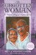 Forgotten Woman - The Untold Story of Kastur Gandhi (Paperback): Arun Gandhi, Sunanda Gandhi