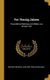 Vor Vierzig Jahren - Persoenliche Erlebnisse Und Bilder Aus Grosser Zeit (German, Hardcover): Richard Friedrich Adelb...