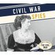 Civil War Spies (Hardcover): Robert Grayson