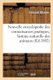 Nouvelle Encyclopedie Des Connaissances Pratiques: Histoire Naturelle Des Animaux, Art Veterinaire (French, Paperback): Edouard...