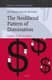 The Neoliberal Pattern of Domination - Capital's Reign in Decline (Hardcover): Jose Manuel Sanchez Bermudez