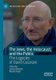 The Jews, the Holocaust, and the Public - The Legacies of David Cesarani (Paperback, 1st ed. 2019): Larissa Allwork, Rachel...