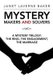 Mystery Makers and Solvers - A Mystery Trilogy: The Ring, the Engagement, the Marriage (Paperback): Janet Laverne Baker