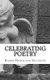 Celebrating Poetry - 2014 Poetry Anthology (Paperback): Merlene Fawdry, Tanya Fernbank, Andrew Goggans