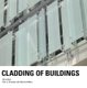 Cladding of Buildings (Paperback, 4th edition): Alan J. Brookes, Maarten Meijs