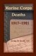 Marine Corps Deaths, 1917-1921 (Paperback): Craig R. Scott