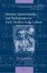 Identity, Intertextuality, and Performance in Early Modern Song Culture (Hardcover): Dieuwke Poel, Louis P Grijp, Wim Anrooij