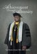 Achievement Through Adversity (Hardcover): Taj Oladele Ashafa Dba Mba Bsha