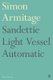 Sandettie Light Vessel Automatic (Paperback, Main): Simon Armitage
