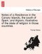 Notes of a Residence in the Canary Islands, the South of Spain, and Algiers; Illustrative of the State of Religion in Those...