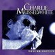 Charlie Musselwhite - Deluxe Edition (CD): Charlie Musselwhite