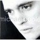 Michael Bublé (CD): Michael Bublé