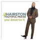 J.J.Hairston - YOU DESERVE IT CD (2017) (CD): J.J.Hairston