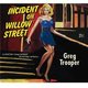 Greg Trooper - Incident On Willow Street (CD): Greg Trooper