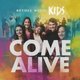 Bethel Music Kids - Come Alive (CD): Bethel Music Kids