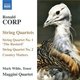 Various Artists - Ronald Corp: String Quartets (CD): Ronald Corp, Mark Wilde, Maggini Quartet