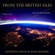 Various Artists - From the British Isles (CD): Malcolm Arnold, Kenneth Smith, Paul Rhodes, Granville Bantock, Peter Lamb, Cyril...