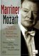 Patrick Gallois / Fabrice  Pierre - Mariner Conducts Mozart (DVD): Patrick Gallois, Fabrice  Pierre